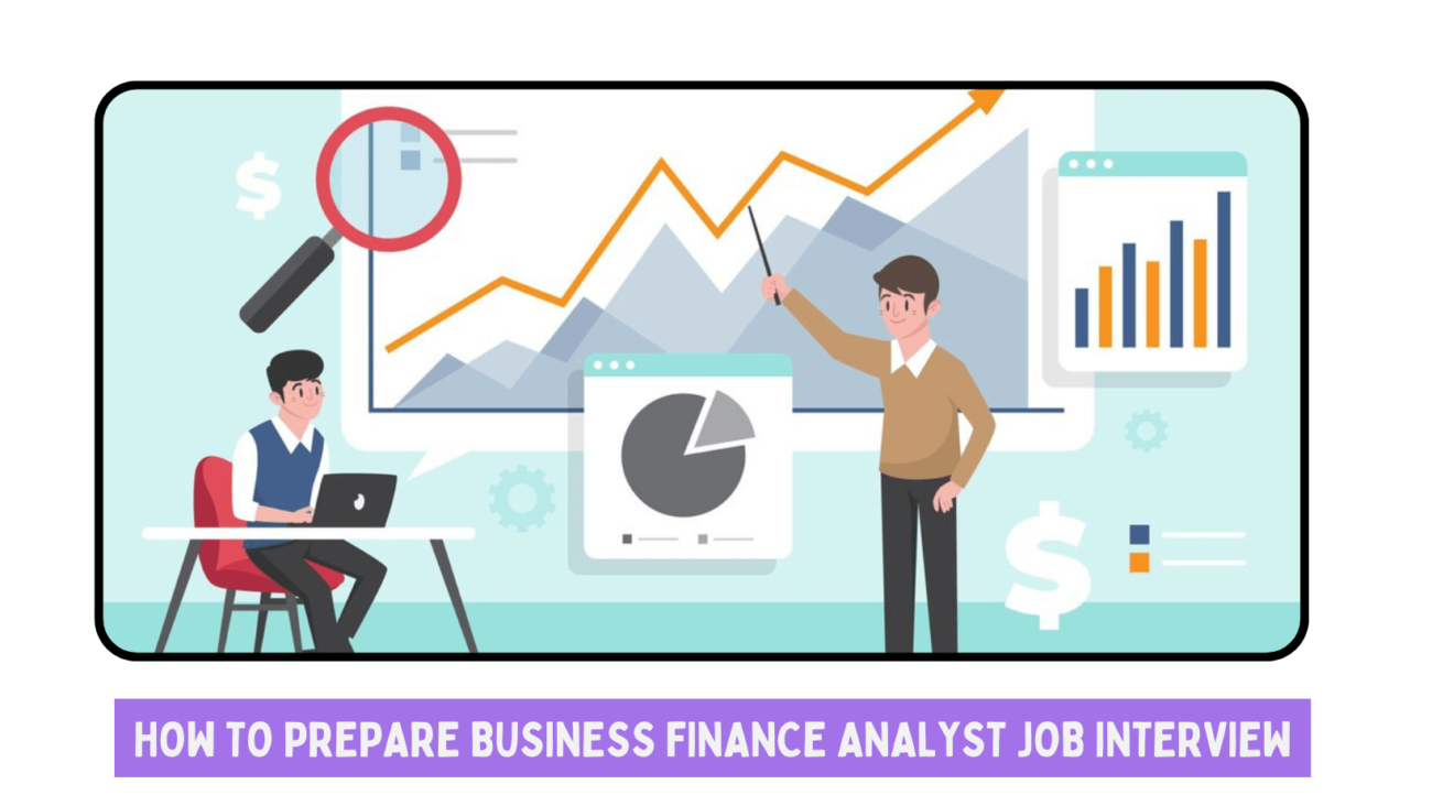 How To Prepare Business Finance Analyst Job Interview