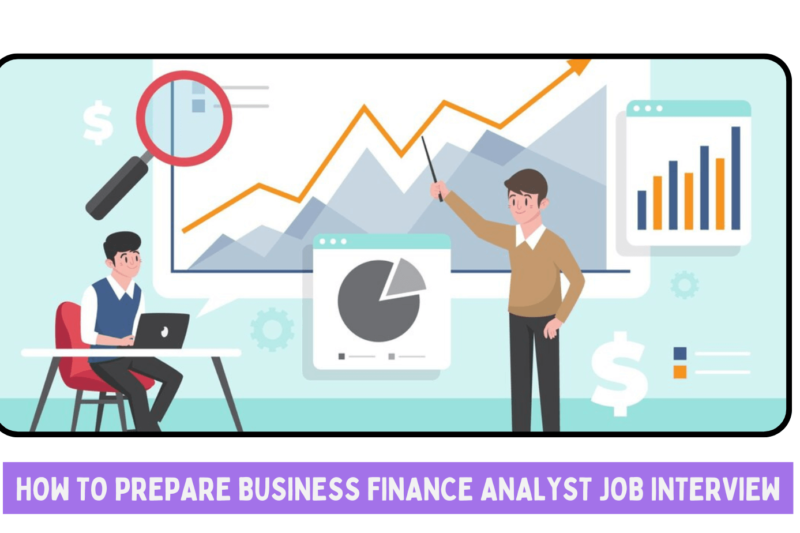 How To Prepare Business Finance Analyst Job Interview