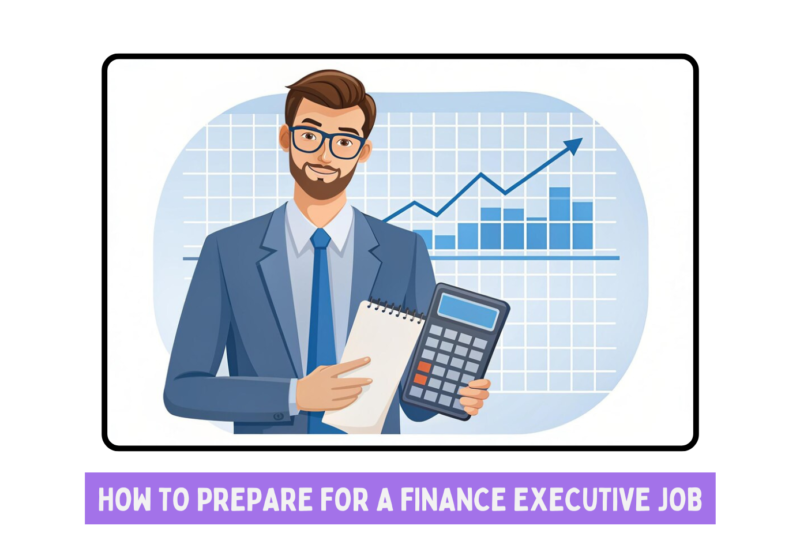 How to Prepare for a Finance Executive Job Interview