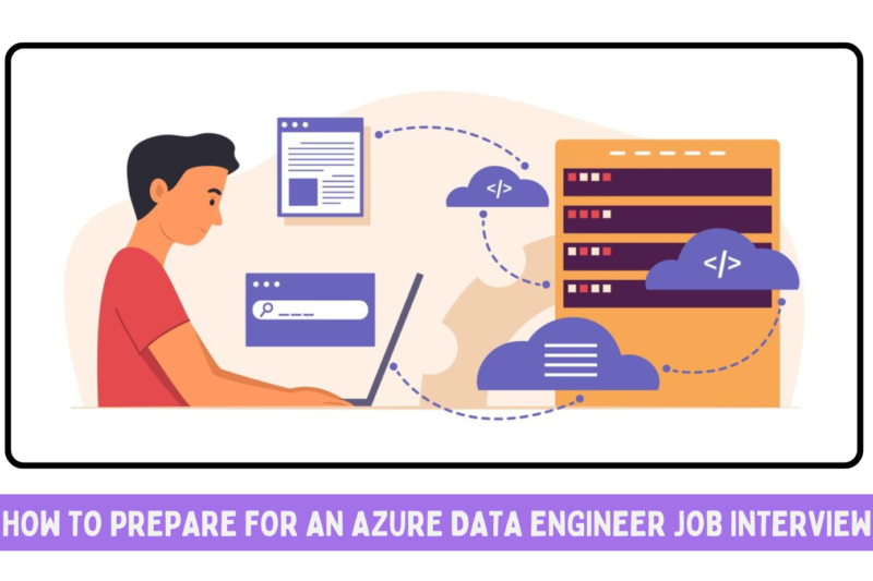 How to Prepare for an Azure Data Engineer Job Interview